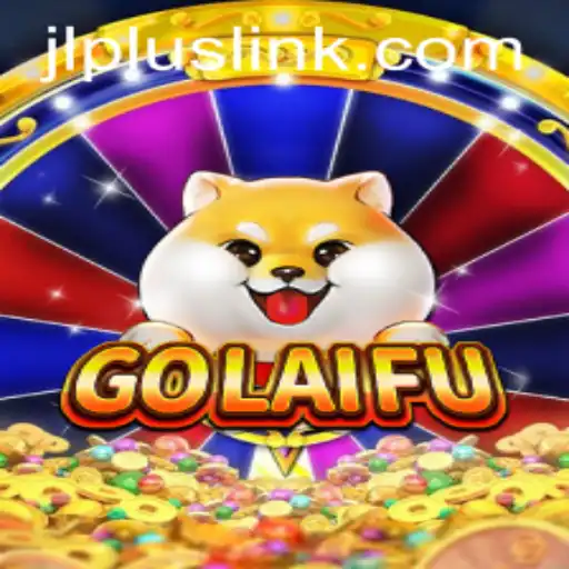 Discovering the Intriguing World of GoLaiFu: A Modern Gaming Sensation