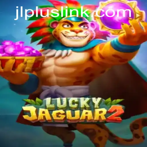Unveiling Luckyjaguar2: A Thrilling New Gaming Experience
