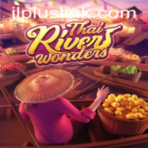 Exploring the Exciting World of ThaiRiverWonders: A New Adventure Awaits